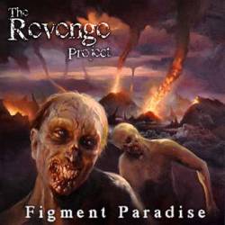 The Revenge Project : Figment Paradise
